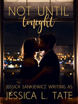 cover image of Not Until Tonight